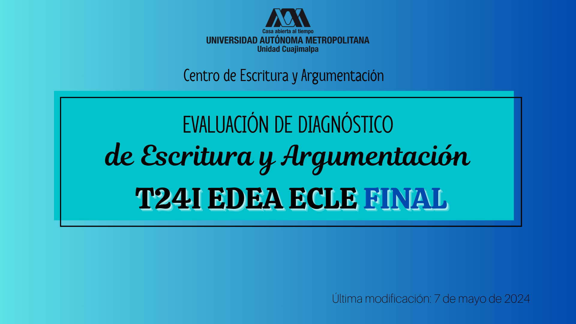 T24-I Evaluación de Diagnóstico de Escritura y Argumentación - ECLE - FINAL. 
