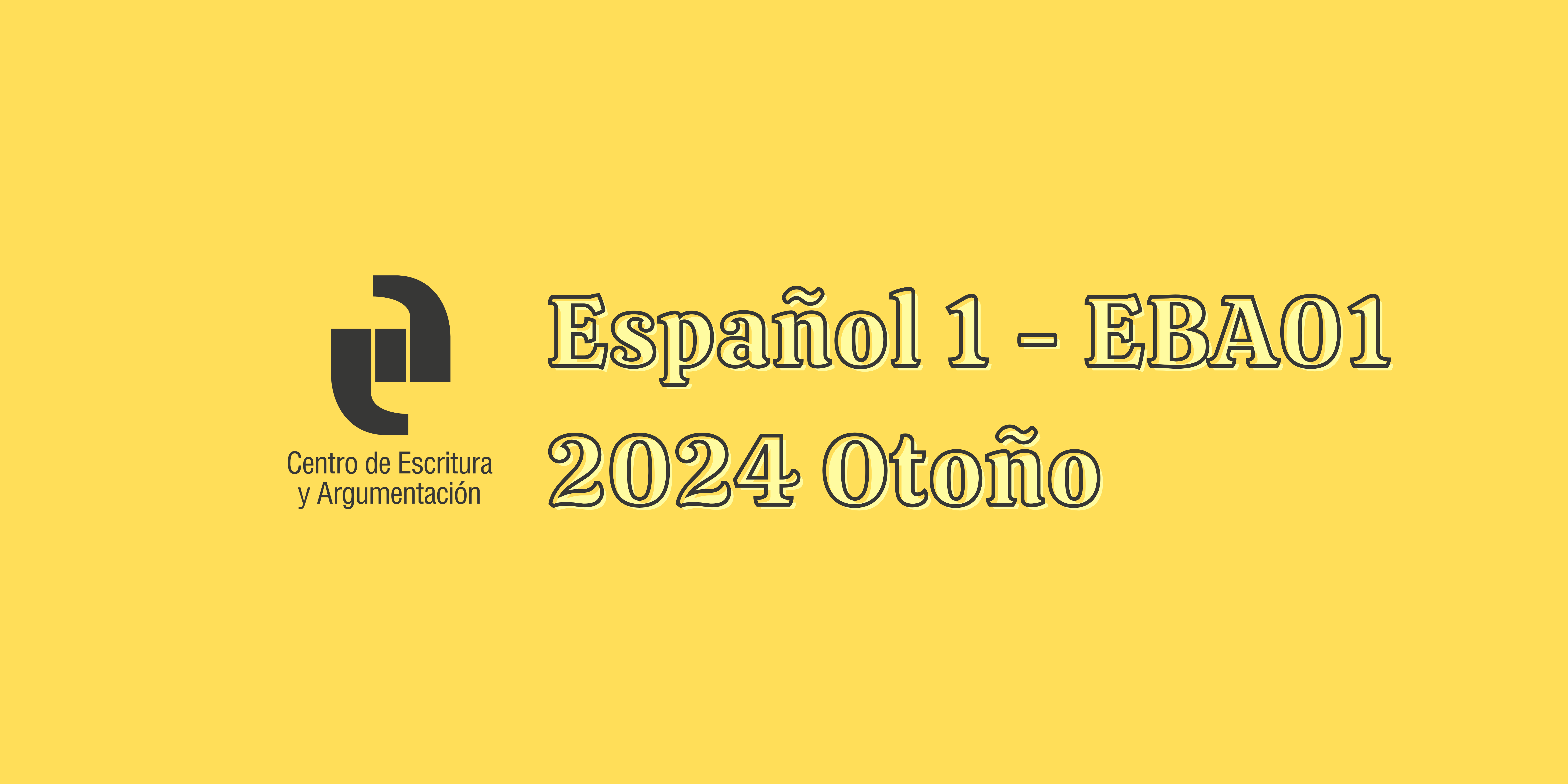 T24O Español 1 (EBA01 Licenciatura)