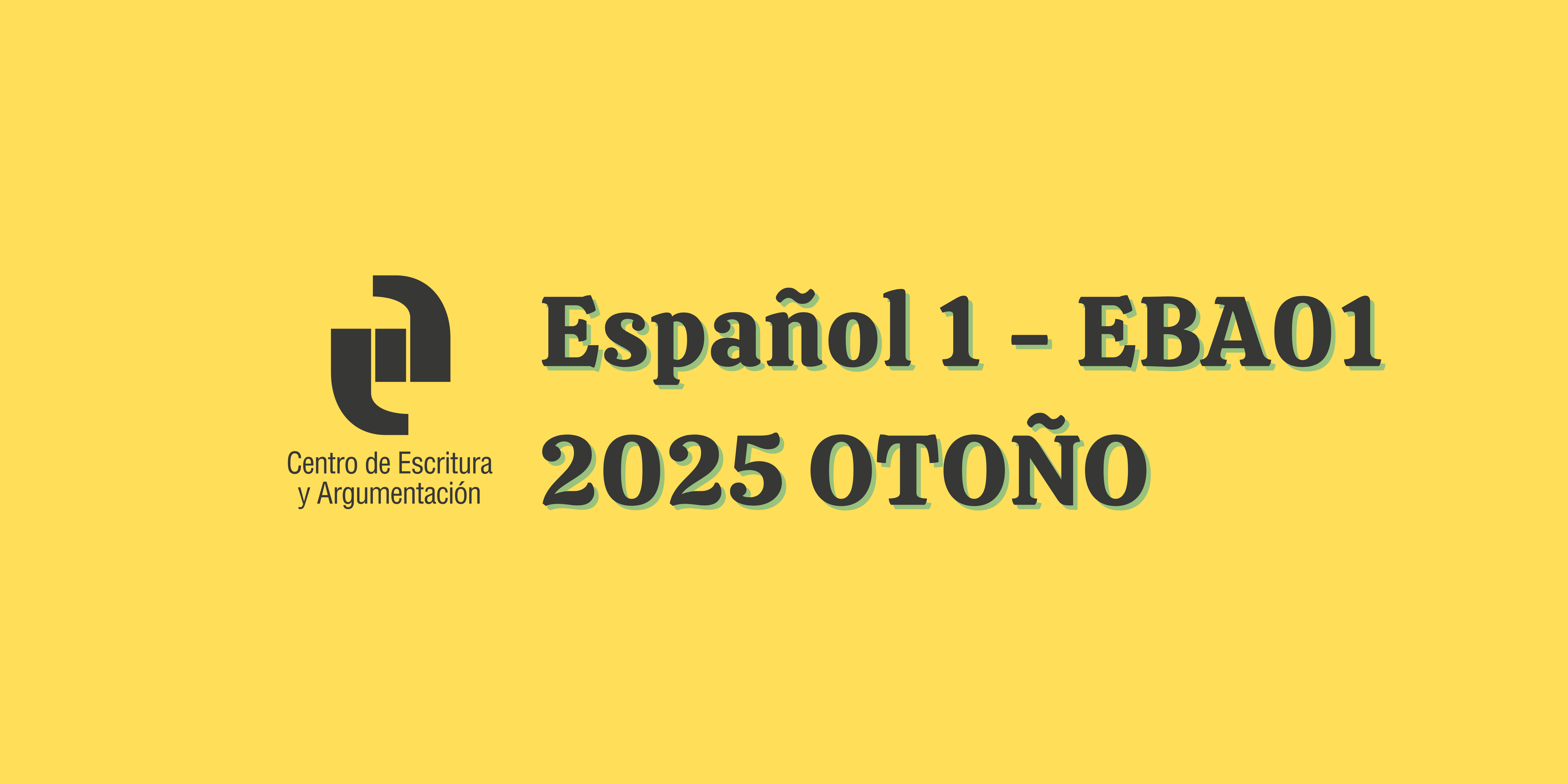  T25O Español 1 (EBA01 Licenciatura)