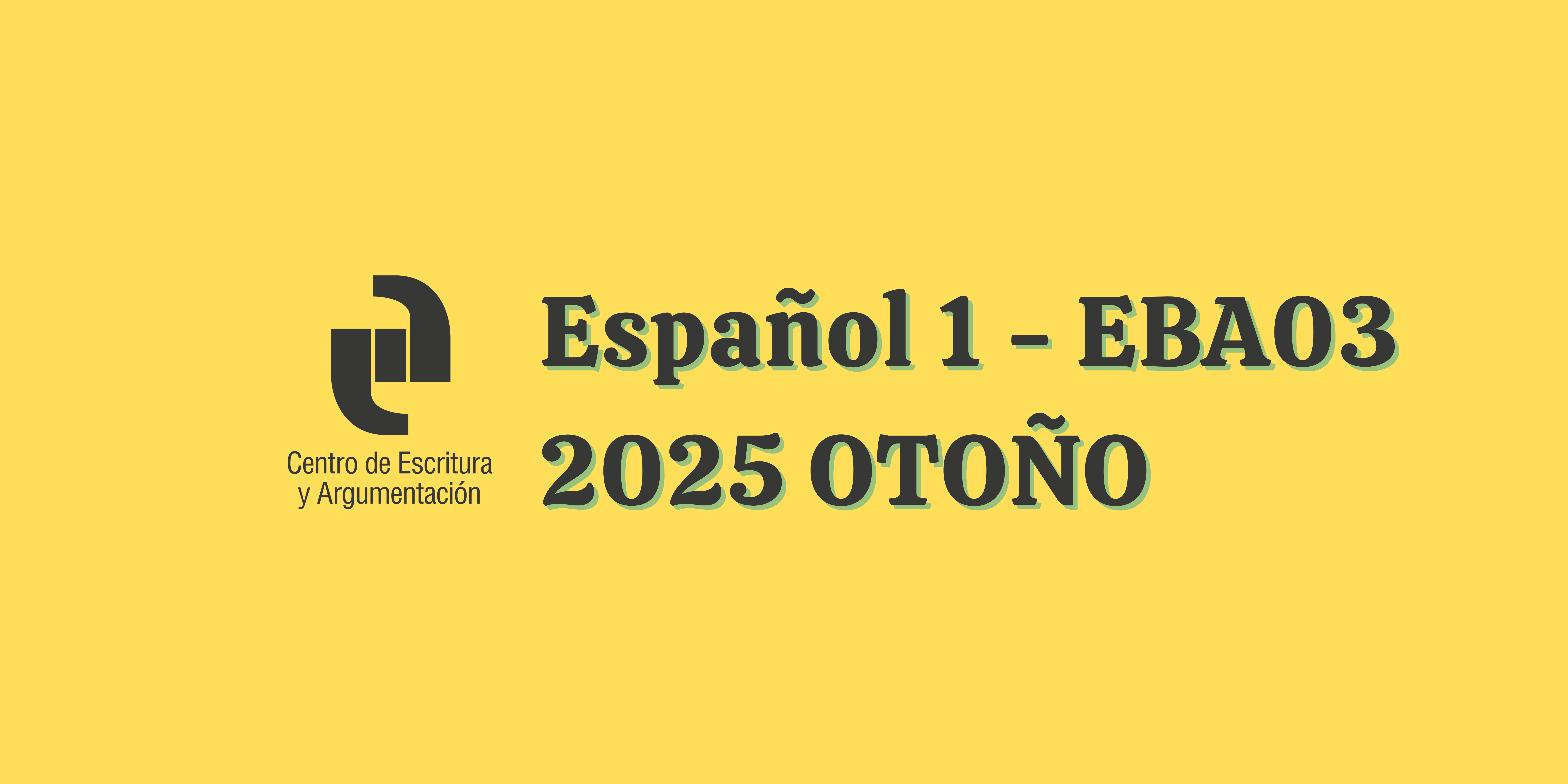 T25O Español 1 (EBA03 Licenciatura)