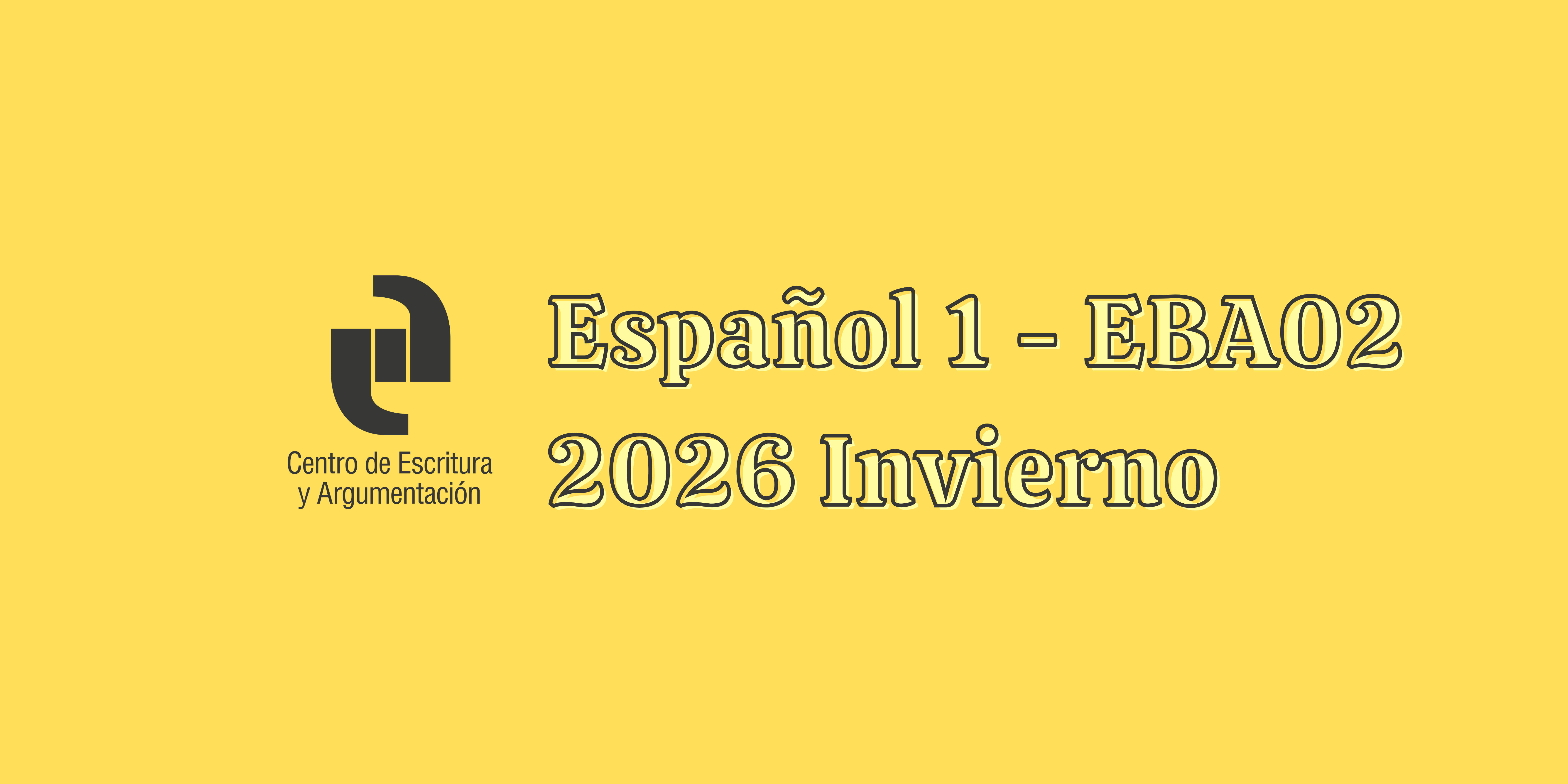 T26I Español 1 (EBA02 Licenciatura)