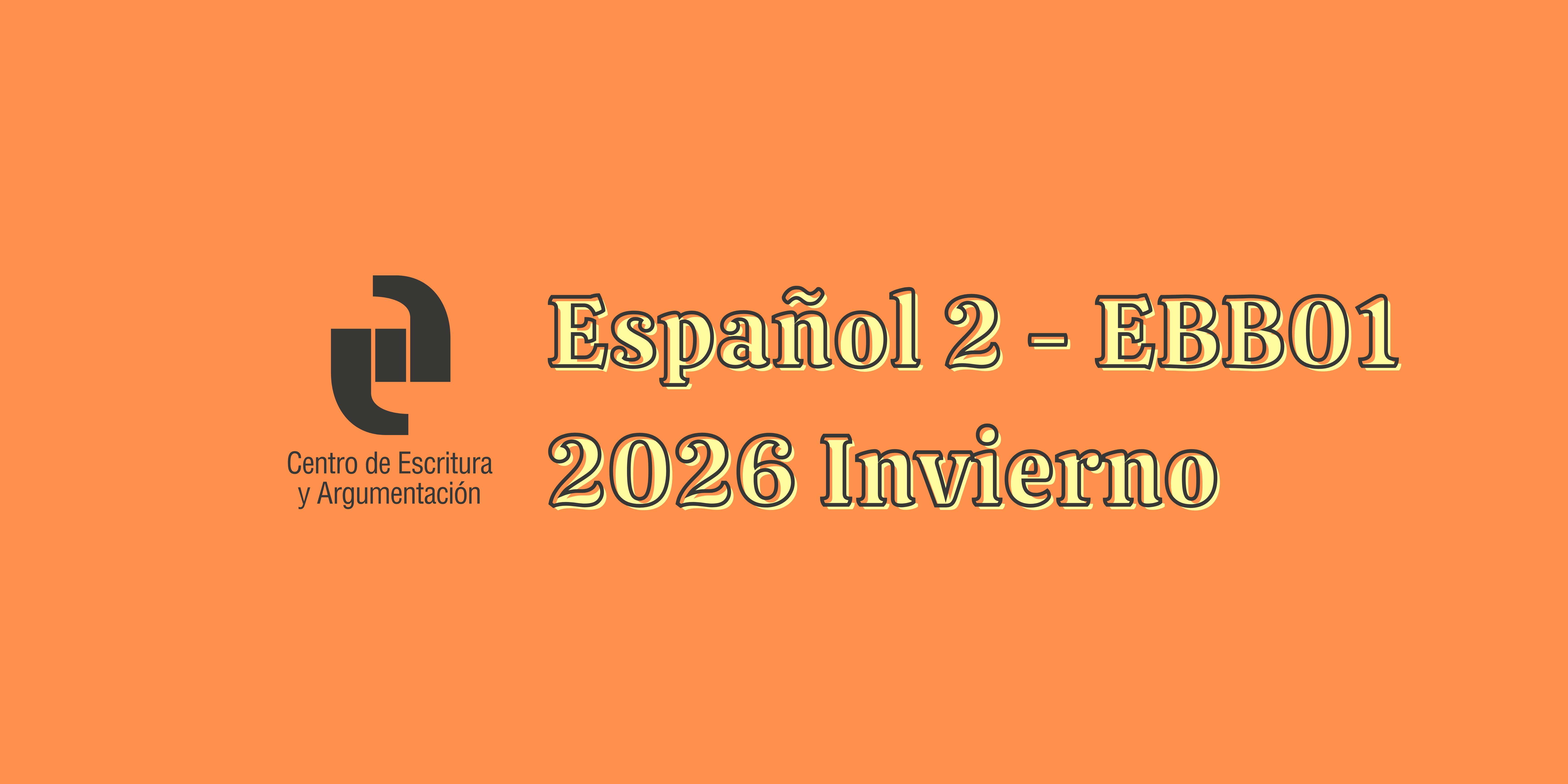 T26I Español 1 (EBB01 Licenciatura)