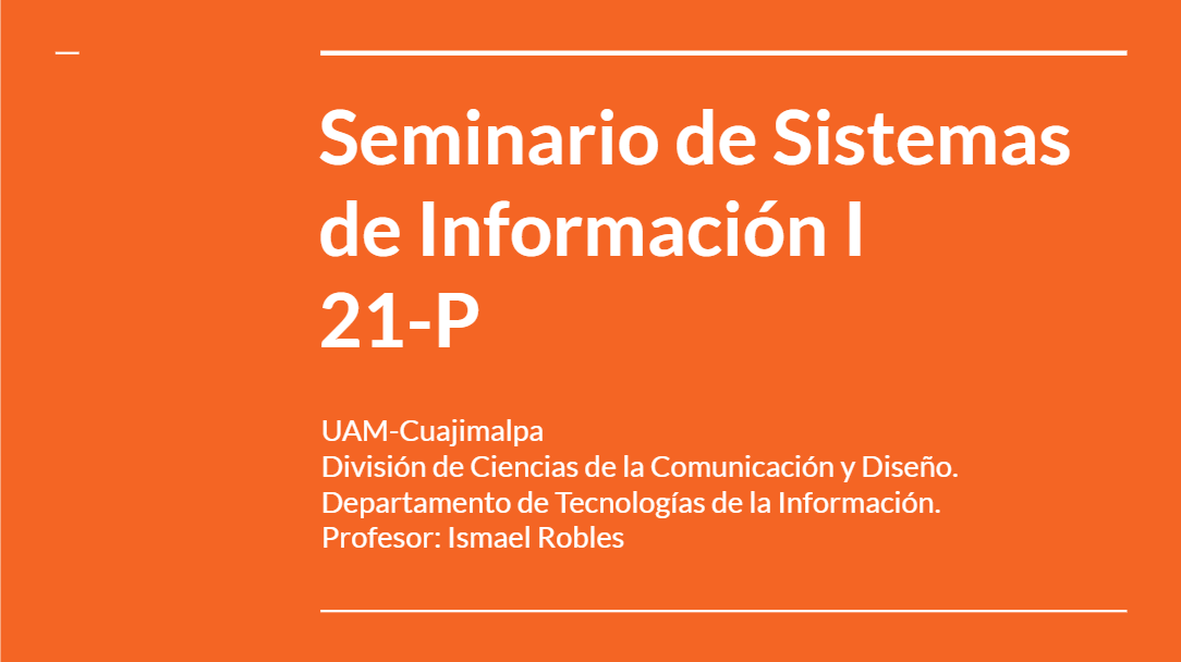 21-P Seminario de Sistemas de Información I - DJ01T